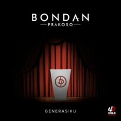 Bondan Prakoso - Kau Tak Sendiri