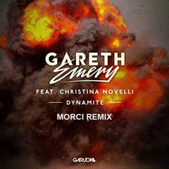 Gareth Emery feat. Christina Novelli - Dynamite (Morci Remix)
