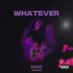 Whatever Prod. Wonton