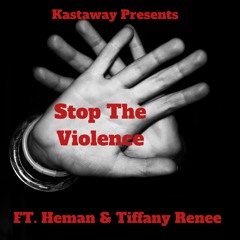 STOP THE VIOLENCE