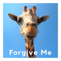 Forgive Me (Free Download)