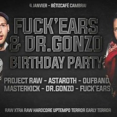 OUFBAND - Fuck'ears & Dr.Gonzo Birthday Party @ BÉTIZ CAFÉ
