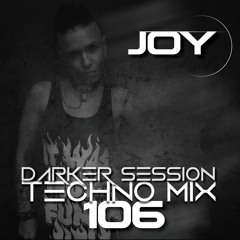 DARKER SESSION TECHNO MIX 106
