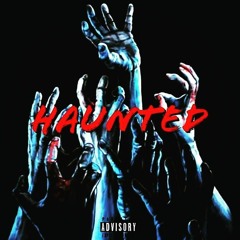 Haunted (Remix)