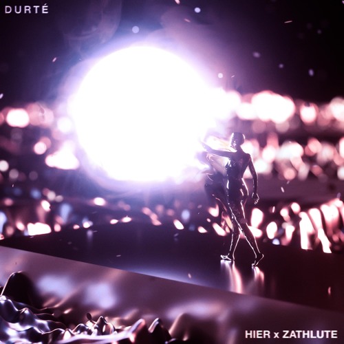 Durté w/ Zathlute
