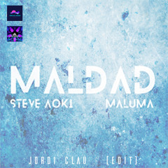 Steve Aoki - Maldad (Jordi Clau EDIT)