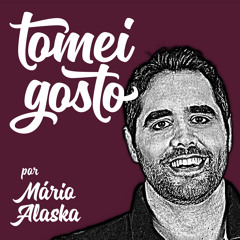 Tomei Gosto - Sady Homrich conversa com Mario Alaska