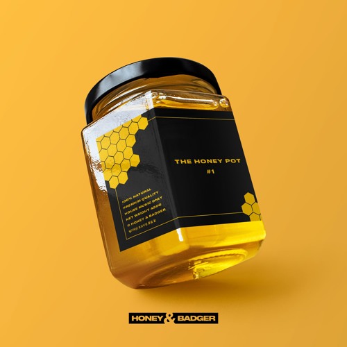 Honey & Badger - THE HONEY POT #1