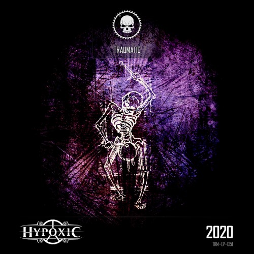 TRM-EP-051 Hypoxic - The End