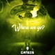 on Where We Go?