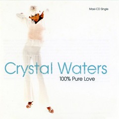 Crystal Waters Vs C.Marchi - 100% Pure Love (Remix)