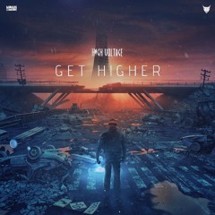 High Voltage - Get Higher