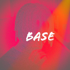 Base [Prod. By Mclyne Beats]