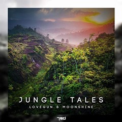 Lovegun & Moonshine - Jungle Tales