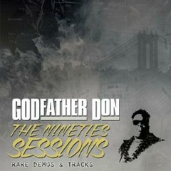 Godfather - Stuck Off The Realness