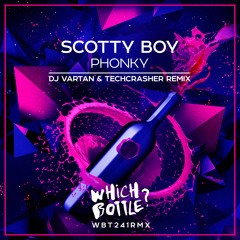 Scotty Boy - Phonky(DJ Vartan & Techcrasher Radio Edit)#64 Beatport, #49 Traxsource Top 100