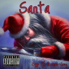 Santa (Feat. Rollxm Joey)