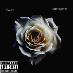 ESM Forever