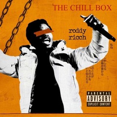 roddy ricch - the chill box