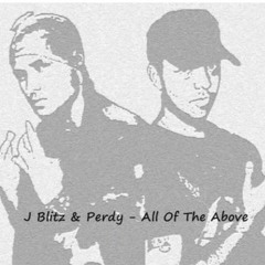 All of the Above (feat. MC Perdy)
