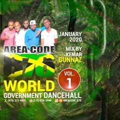 AREACODE 876 WORLD GOVERNMENT MIXTAPE JANUARY 2020