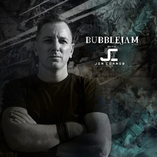 Jon Connor - BUBBLEJAM LIVE - VOL 14