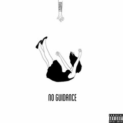 No Guidance (Prod.By Gibbo)