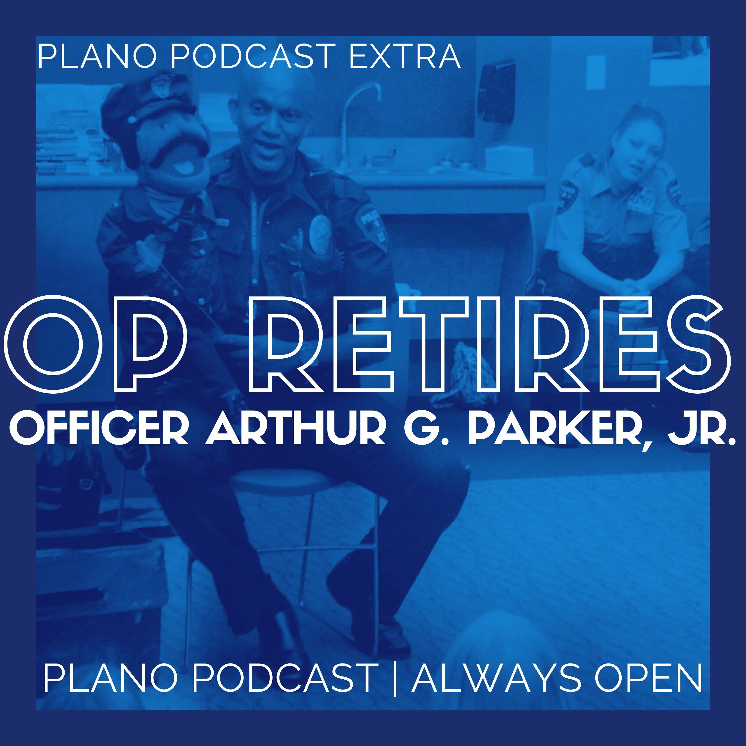 Podcast Extra | Officer Parker Retires