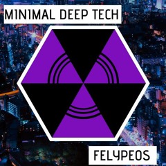 #5 Mix Minimal Deep Tech - Felypeos 2020