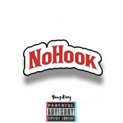 YUNG KIZZY - NO HOOK