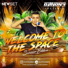 WELCOME TO THE SPACE - SUMMER EDITION - 18/1/2020
