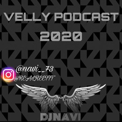 Velly Podcast- Dj Navi and Realreet Ghotra