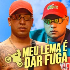 MC Lele JP e MC Ryan SP - Meu Lema é dar Fuga (DJ Pedro)