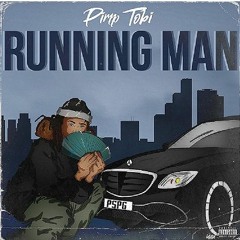 Pimp Tobi - Running Man (prod.nilo)