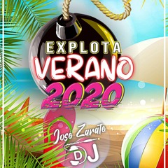 DJ José Zarate® - Explota Verano 2020 (192Kbps)