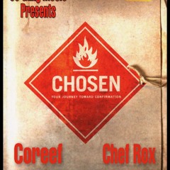 Coreef X Chef Rox - Chosen (prod by. stardustszn) *rough mix*