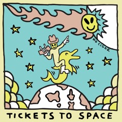 Tickets To Space