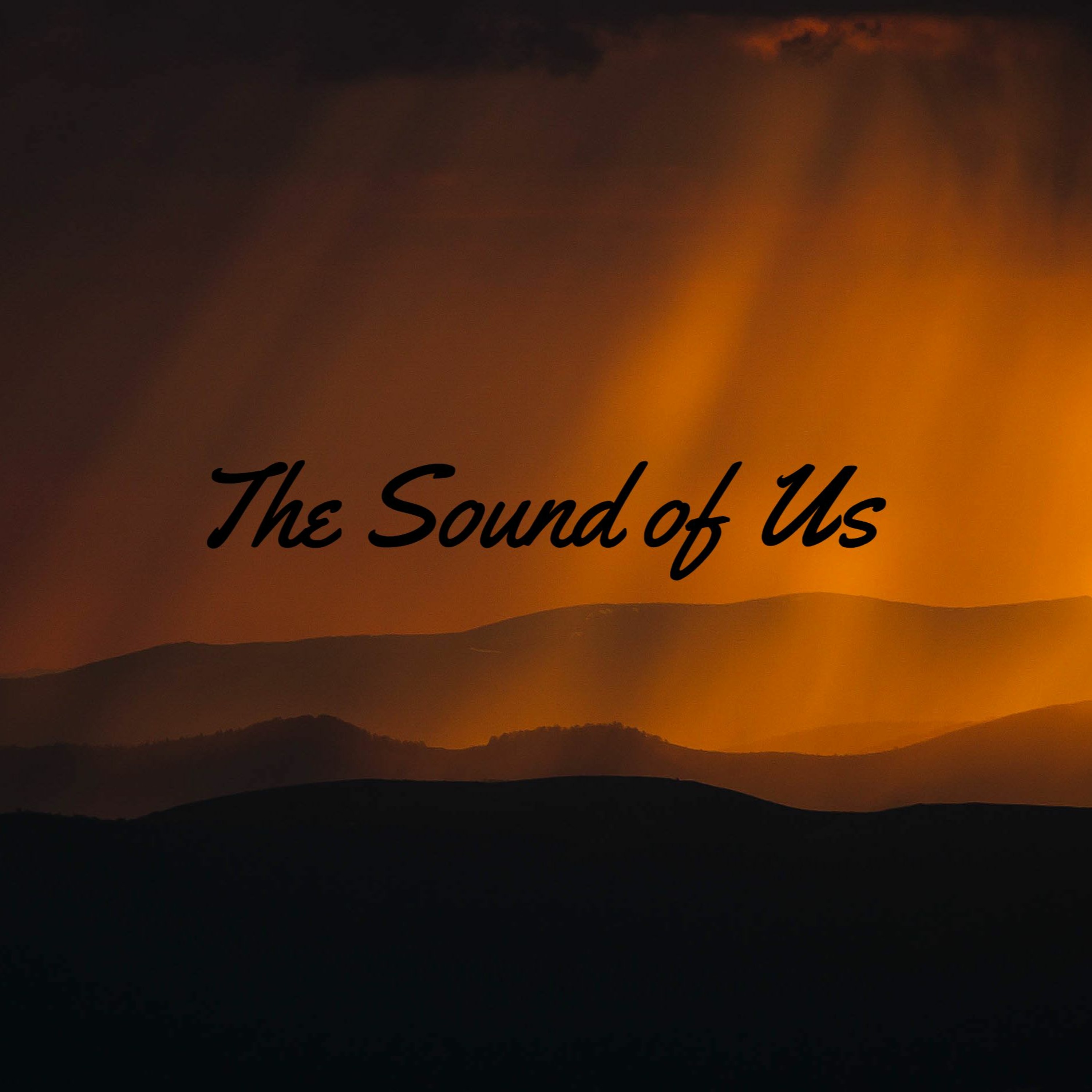 The Sound of Us