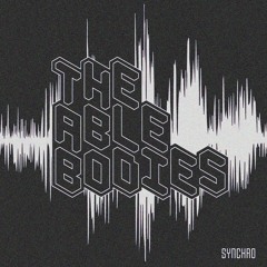 SYNCHRO - THE ABLE BODIES