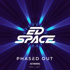 Phased Out (Original Mix)