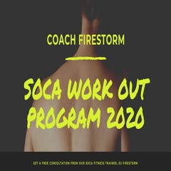 SOCA WORKOUT 2020  (Machel - Conch Shell, Destra - We Are One, Mr. Killa Soca Storm