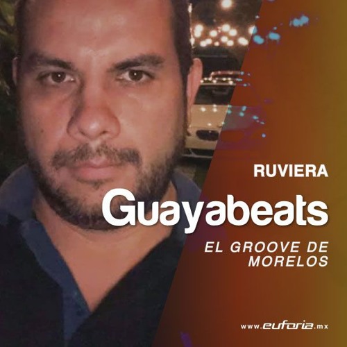 GUAYABEATS 047 - Ruviera