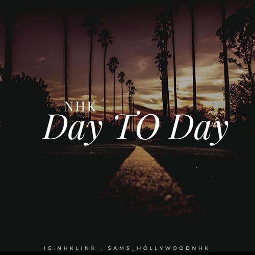 Day TO Day