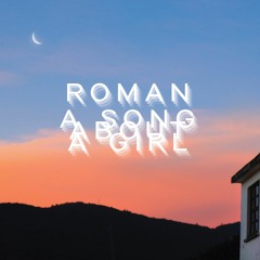 A Song About A Girl