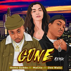 GONE Remix (Feat. Domo Gudda x Dee Wallz) Prod by Lil Nunu