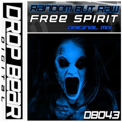 Random But Raw - Free Spirit