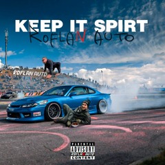 ROFLAN AUTO - KEEP IT SPIRT