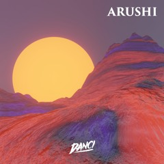 DANČI - Arushi [FREE DOWNLOAD]