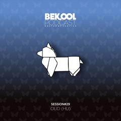 OUD (HU) - Bekool#29