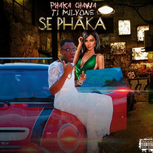 PHAKA CHAWA - SE PHAKA [ Official Audio ]